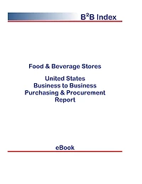 Food & Beverage Stores B2B United States