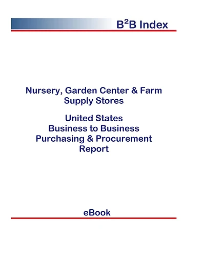 Nursery, Garden Center & Farm Supply Stores B2B United States
