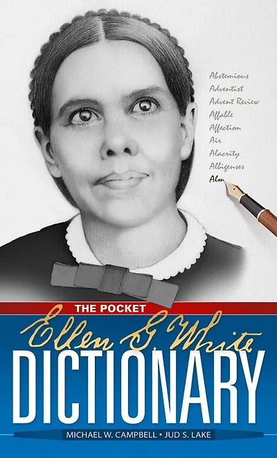 Ellen G. White Pocket Dictionary