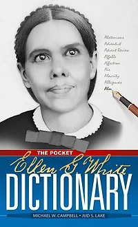 Ellen G. White Pocket Dictionary