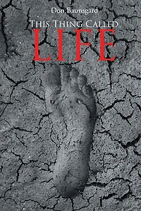 This Thing Called Life