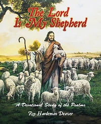 The Lord Is My Shepherd