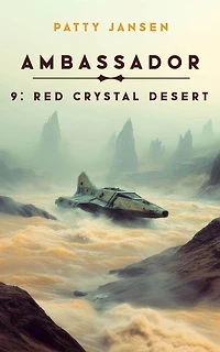 Ambassador 9: Red Crystal Desert