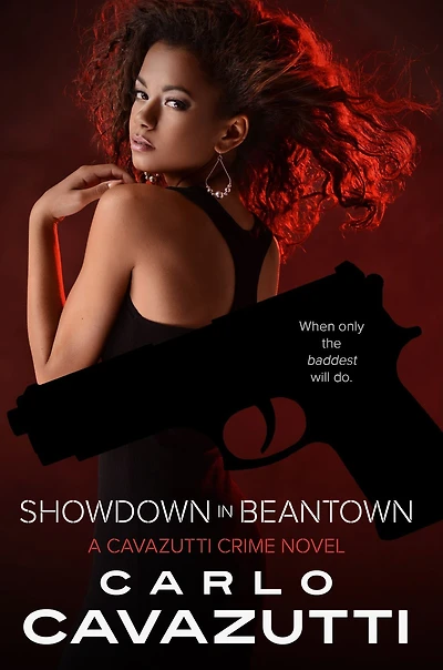 Showdown Beantown, A Cavazutti Crime Novel