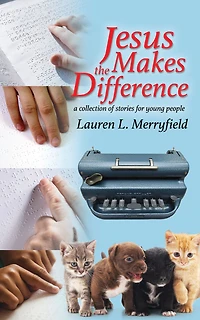 JESUS MAKES THE DIFFERENCE