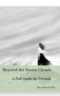 Beyond the Storm Clouds