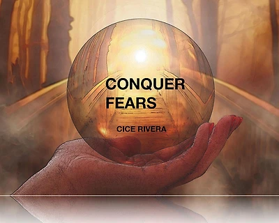 Conquer Fears