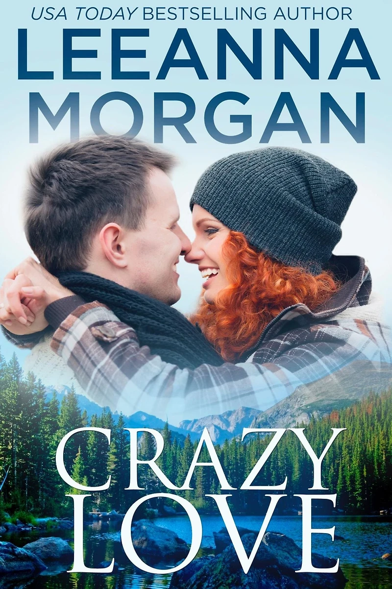 Crazy Love: A Sweet Small Town Romance