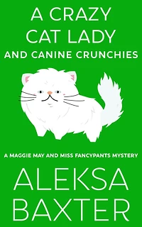 A Crazy Cat Lady and Canine Crunchies