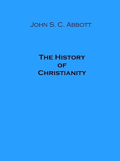 The History of Christianity