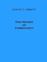 The History of Christianity