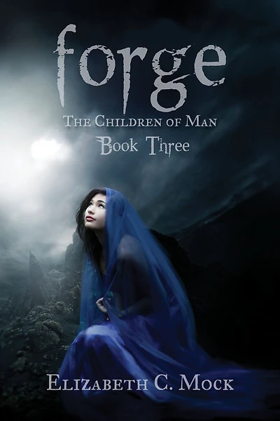 Forge (Children of Man Series #3)