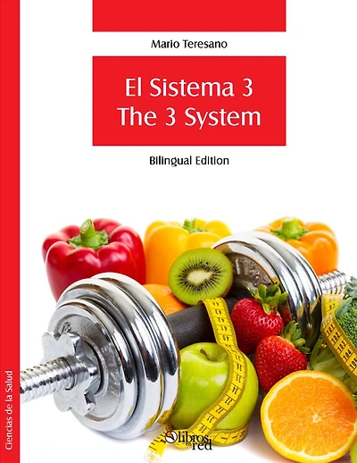 El Sistema 3. The 3 System (Bilingual Edition)