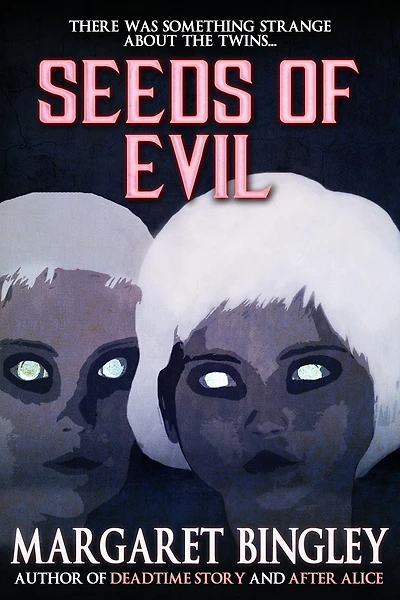 Seeds of Evil