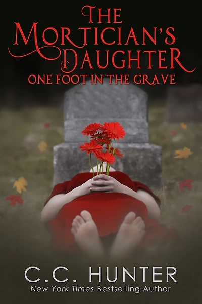 One Foot the Grave (Mortician's Daughter Series #1)