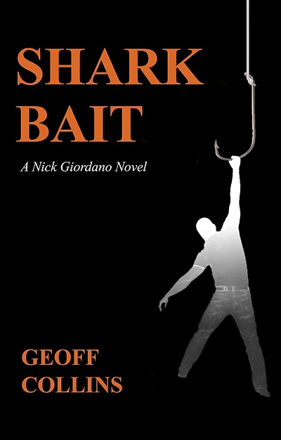 Shark Bait, A Nick Giordano Novel