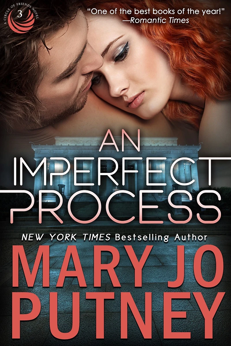 An Imperfect Process: Circle of Friends, Book 3