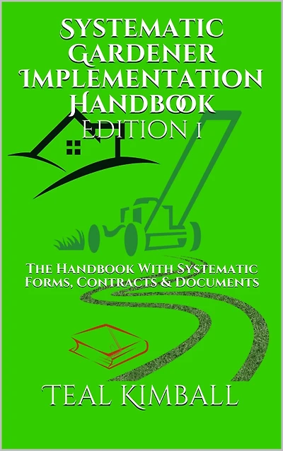 Systematic Gardener Implementation Handbook