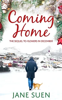 COMING HOME: Flowers in December series