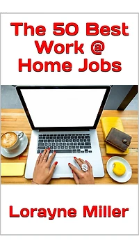 The 50 Best Work @ Home Jobs