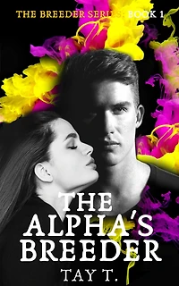The Alpha's Breeder: A Fantasy Werewolf Novel (Version 1)