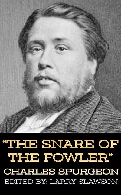 The Snare of the Fowler