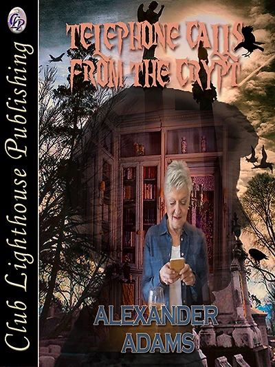 Telephone Calls From The Crypt