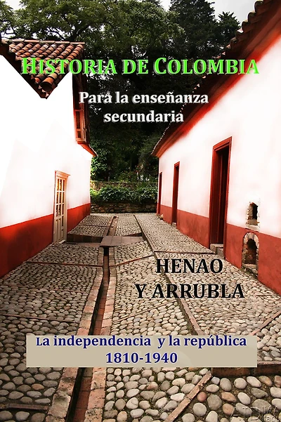 Historia de Colombia para la ensenanza media (1)