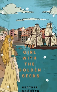 The Girl With The Golden Seeds