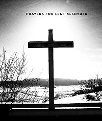 Prayers for Lent