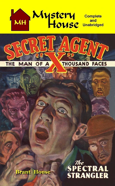 Secret Agent "X" Book 2: The Spectral Strangler