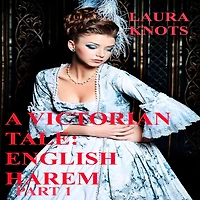 A Victorian Tale: English Harem