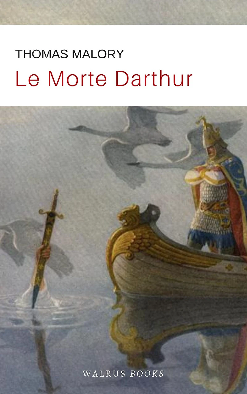 Le Morte Darthur