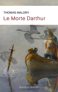 Le Morte Darthur