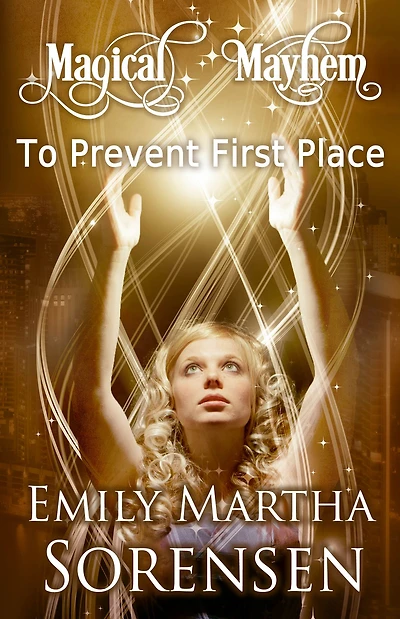 To Prevent First Place