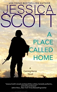 A Place Called Home: Coming Home Novel