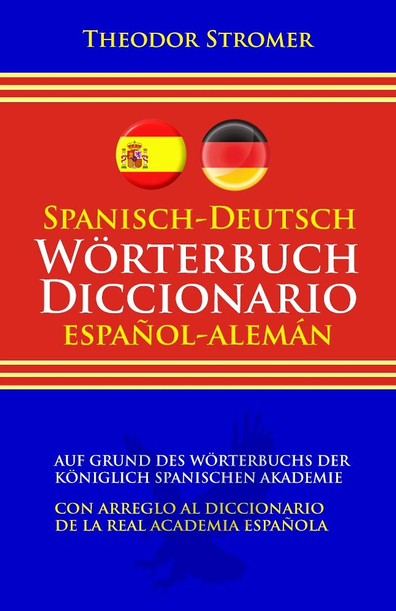 Spanisch-Deutsch Worterbuch Diccionario espanol-aleman