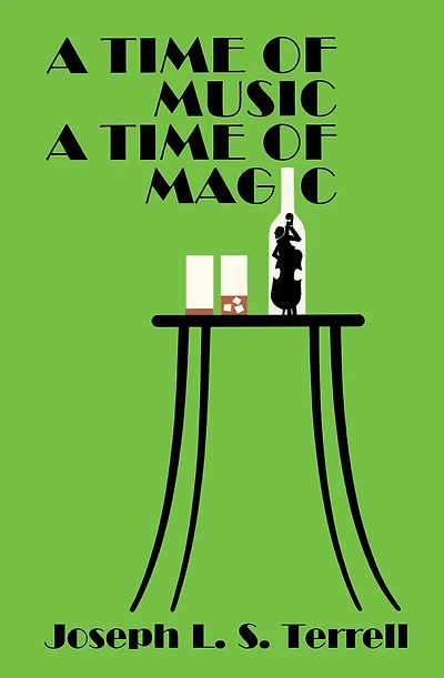 A Time Of Music, Magic