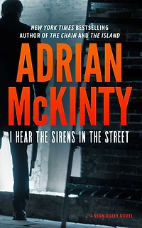 I Hear the Sirens Street (Sean Duffy Series #2)