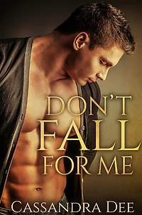 Don't Fall For Me