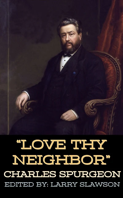 Love Thy Neighbor