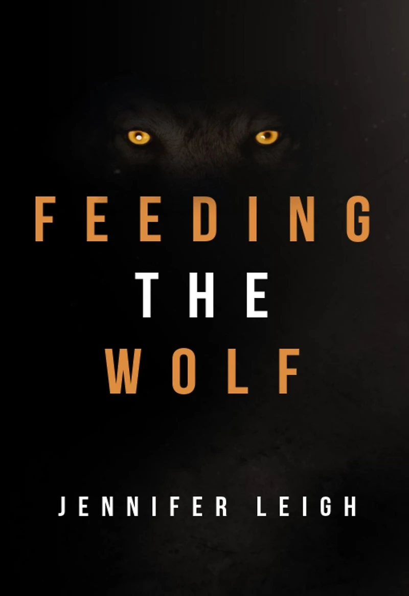 Feeding the Wolf
