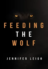 Feeding the Wolf