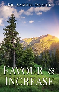 FAVOUR & INCREASE