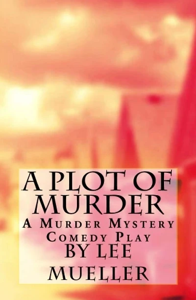 A Plot Of Murder