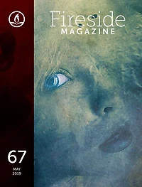 Fireside Magazine Issue 67
