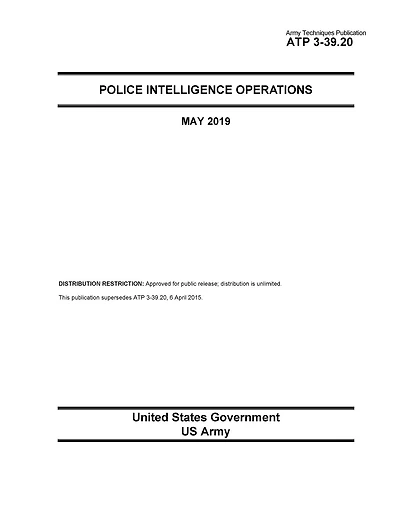 Army Techniques Publication ATP 3-39.20 Police Intelligence Operations May 2019