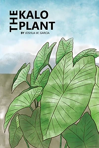 The Kalo Plant