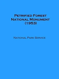 Petrified Forest National Monument