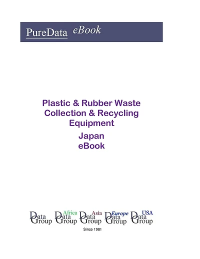 Plastic & Rubber Waste Collection & Recycling Equipment in Japan